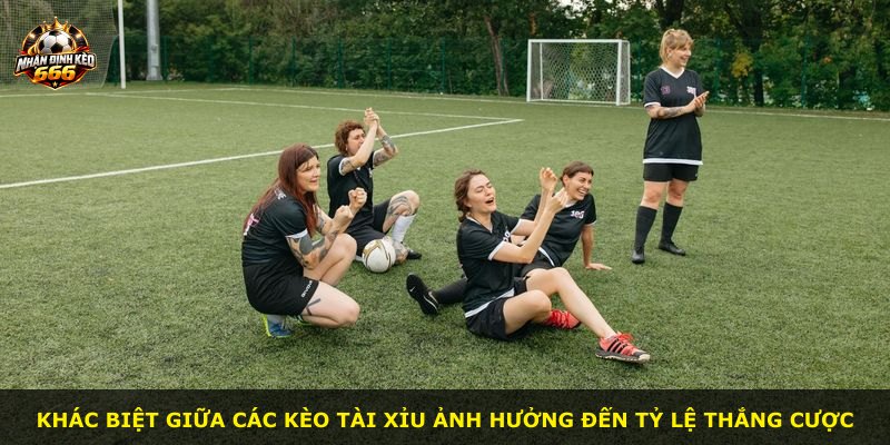 Khác biệt giữa các kèo tài xỉu ảnh hưởng đến tỷ lệ thắng cược