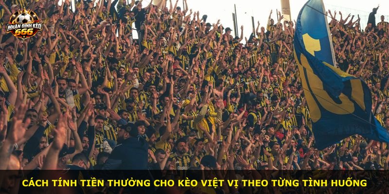 Cách tính tiền thưởng cho kèo việt vị theo từng tình huống